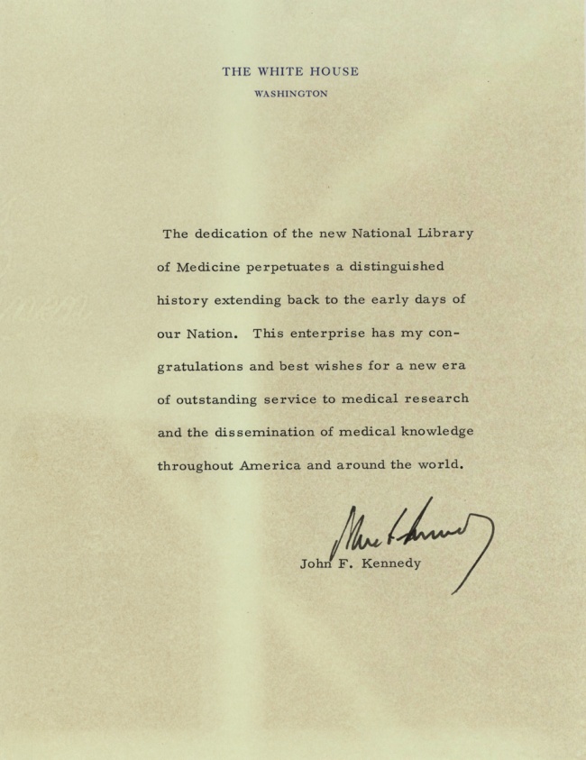Letter of congratulations from Kennedy on the occasion of the dedication of the National Library of Medicine.